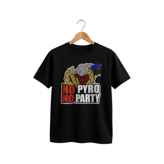 No Pyro No Party THE STRETZ Original