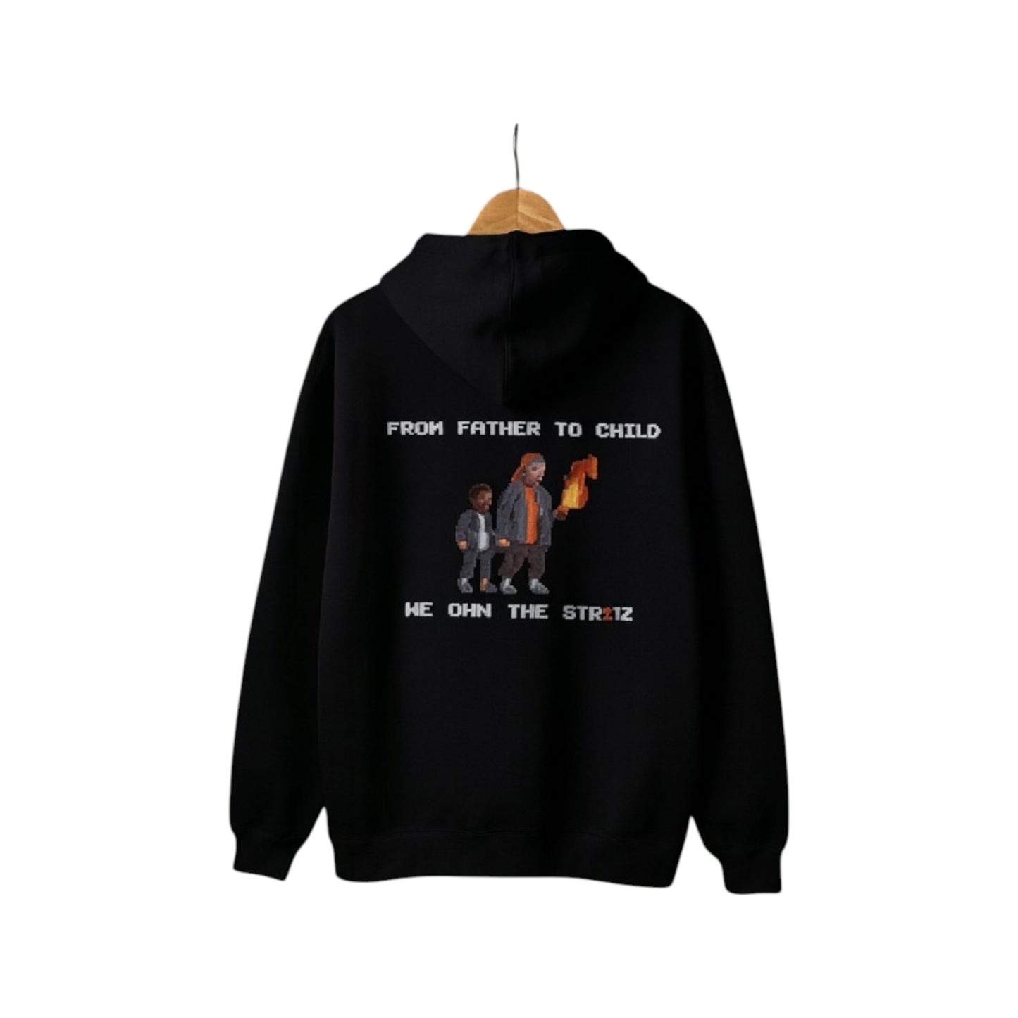From Father To Child We OwnThe Stretz-THE STRETZ Hoodie